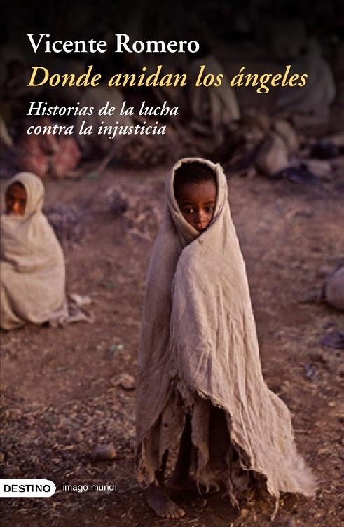 DONDE ANIDAN LOS ANGELES. HISTORIAS DE LA LUCHA CONTRA LA IN | 9788423336661 | ROMERO, VICENTE | Librería Castillón - Comprar libros online Aragón, Barbastro