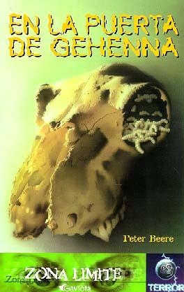 EN LA PUERTA DE GEHENNA (ZONA LIMITE) | 9788439210306 | BEERE, PETER | Librería Castillón - Comprar libros online Aragón, Barbastro