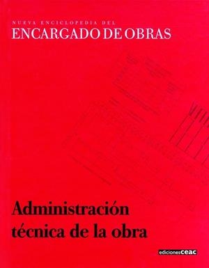 ADMINISTRACION TECNICA DE LA OBRA | 9788432926211 | VARIS | Librería Castillón - Comprar libros online Aragón, Barbastro