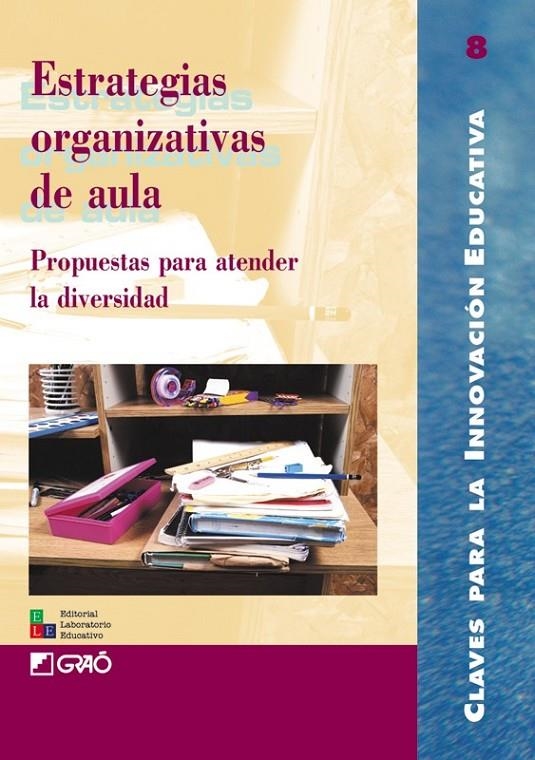 ESTRATEGIAS ORGANIZATIVAS DE AULA | 9788478272532 | VARIS | Librería Castillón - Comprar libros online Aragón, Barbastro