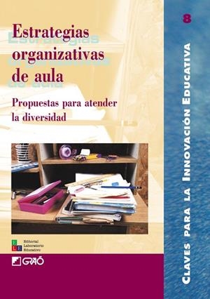 ESTRATEGIAS ORGANIZATIVAS DE AULA | 9788478272532 | VARIS | Librería Castillón - Comprar libros online Aragón, Barbastro
