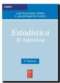 ESTADISTICA II INFERENCIA (2 ED.) | 9788472881969 | RUIZ MAYA, LUIS | Librería Castillón - Comprar libros online Aragón, Barbastro