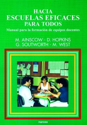 HACIA ESCUELAS EFICACES PARA TODOS | 9788427713604 | AINSCOW, M. | Librería Castillón - Comprar libros online Aragón, Barbastro