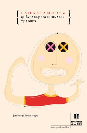 TARTAMUDEZ, LA (ALJIBE) | 9788497000000 | GALLEGO ORTEGA, JOSE LUIS | Librería Castillón - Comprar libros online Aragón, Barbastro