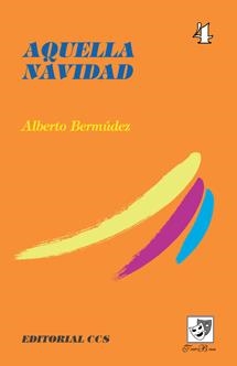 AQUELLA NAVIDAD | 9788470438950 | BERMUDEZ, ALBERTO | Librería Castillón - Comprar libros online Aragón, Barbastro