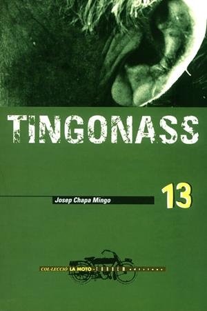 TINGONASS (CATALA) (LA MOTO) | 9788481313277 | CHAPA MINGO, JOSEP | Librería Castillón - Comprar libros online Aragón, Barbastro