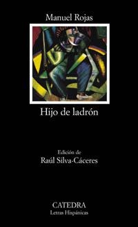 HIJO DE LADRON (LH) | 9788437618982 | ROJAS, MANUEL | Librería Castillón - Comprar libros online Aragón, Barbastro