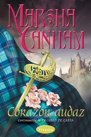 CORAZON AUDAZ | 9788479534691 | CANHAM, MARSHA | Librería Castillón - Comprar libros online Aragón, Barbastro