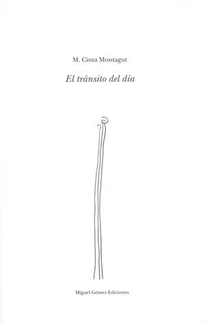 TRANSITO DEL DIA, EL | 9788488326485 | MONTAGUT, M.CINTA | Librería Castillón - Comprar libros online Aragón, Barbastro