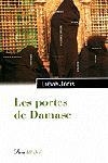 PORTES DE DAMASC, LES | 9788482569987 | JORIS, LIEVE | Librería Castillón - Comprar libros online Aragón, Barbastro