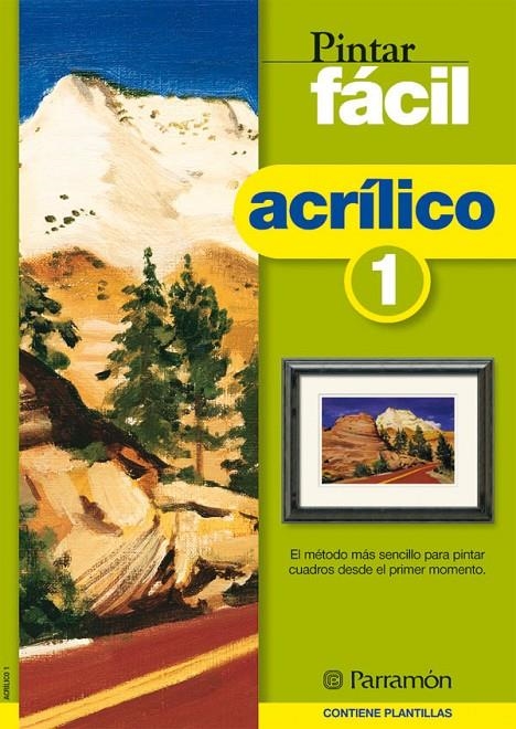 ACRILICO 1 PINTAR FACIL | 9788434223202 | VARIS | Librería Castillón - Comprar libros online Aragón, Barbastro