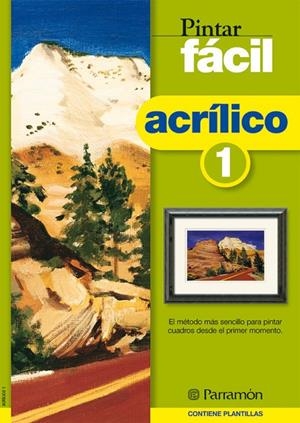 ACRILICO 1 PINTAR FACIL | 9788434223202 | VARIS | Librería Castillón - Comprar libros online Aragón, Barbastro
