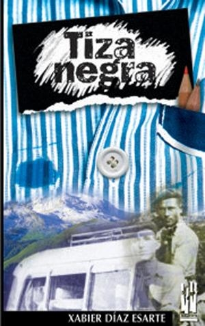 TIZA NEGRA | 9788481362015 | DIAZ ESARTE, XABIER | Librería Castillón - Comprar libros online Aragón, Barbastro