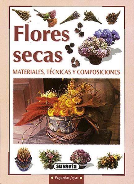 FLORES SECAS (PEQUEÑAS JOYAS) | 9788430595754 | VARIS | Librería Castillón - Comprar libros online Aragón, Barbastro