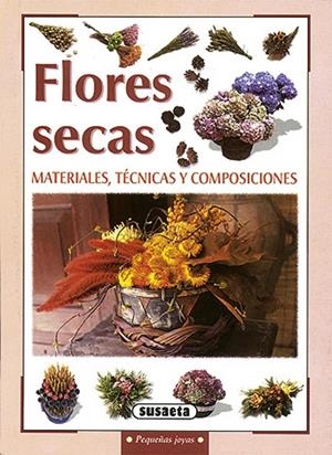 FLORES SECAS (PEQUEÑAS JOYAS) | 9788430595754 | VARIS | Librería Castillón - Comprar libros online Aragón, Barbastro