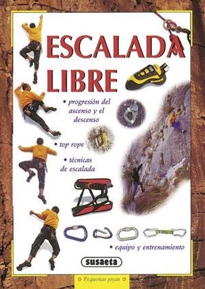 ESCALADA LIBRE (PEQUEÑAS JOYAS) | 9788430597468 | PEROLO, EMANUELE | Librería Castillón - Comprar libros online Aragón, Barbastro