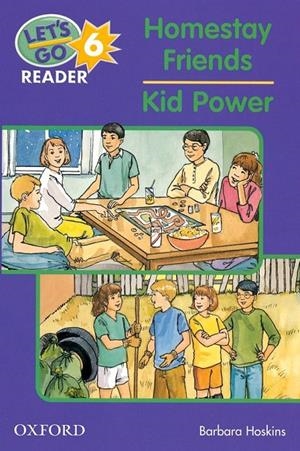 HOMESTAY FRIENDS LET'S GO 6 | 9780194364966 | HOSKINS, BARBARA | Librería Castillón - Comprar libros online Aragón, Barbastro