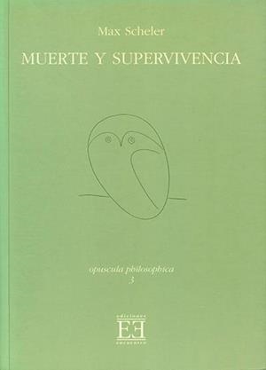 MUERTE Y SUPERVIVENCIA | 9788474906233 | SCHELER, MAX | Librería Castillón - Comprar libros online Aragón, Barbastro