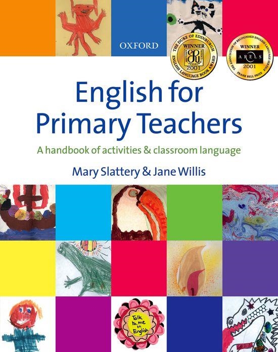 ENGLISH FOR PRIMARY TEACHERS | 9780194375627 | SLATTERY, MARY | Librería Castillón - Comprar libros online Aragón, Barbastro