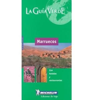 MARRUECOS GUIA VERDE | 9782060002286 | VARIS | Librería Castillón - Comprar libros online Aragón, Barbastro
