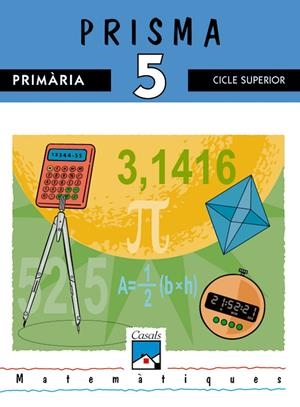 MATEMATIQUES PRISMA 5 EP | 9788421824146 | DALMAU, SAUL | Librería Castillón - Comprar libros online Aragón, Barbastro