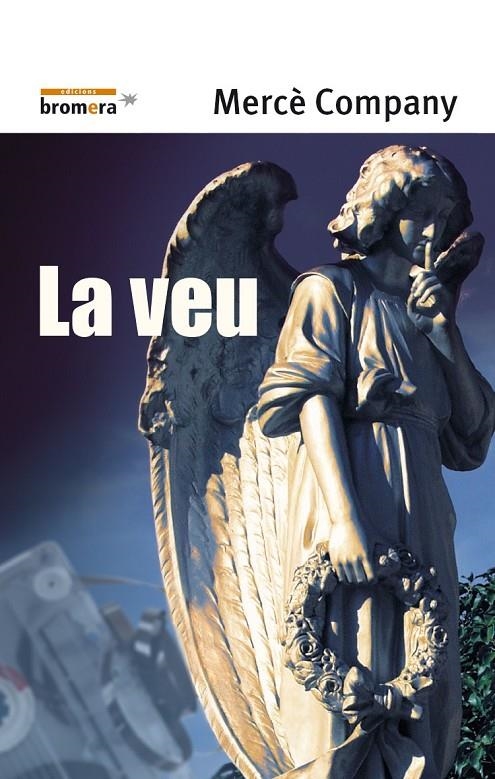 VEU, LA (ESPURNA) | 9788476605868 | COMPANY, MERCE | Librería Castillón - Comprar libros online Aragón, Barbastro