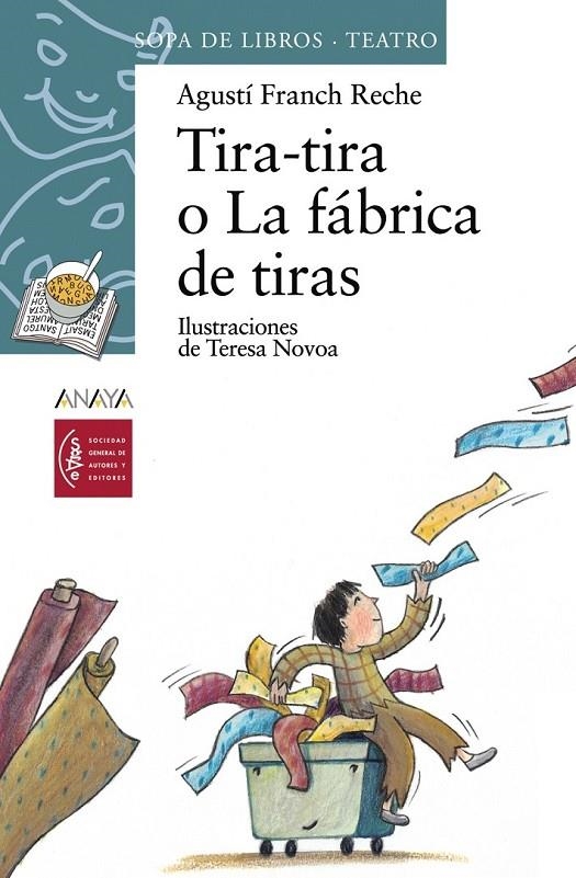 TIRA-TIRA O LA FABRICA DE TIRAS (SOPA DE LIBROS) | 9788466739900 | FRANCH RECHE, AGUSTI | Librería Castillón - Comprar libros online Aragón, Barbastro