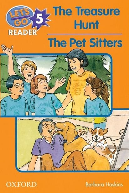 THE TREASURE HUNT THE PET SITTERS LET'S GO READER 5 | 9780194364867 | HOSKINS, BARBARA | Librería Castillón - Comprar libros online Aragón, Barbastro