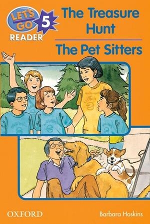 THE TREASURE HUNT THE PET SITTERS LET'S GO READER 5 | 9780194364867 | HOSKINS, BARBARA | Librería Castillón - Comprar libros online Aragón, Barbastro
