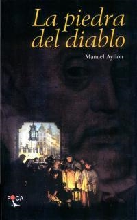 PIEDRA DEL DIABLO, LA | 9788495440211 | AYLLON, MANUEL | Librería Castillón - Comprar libros online Aragón, Barbastro