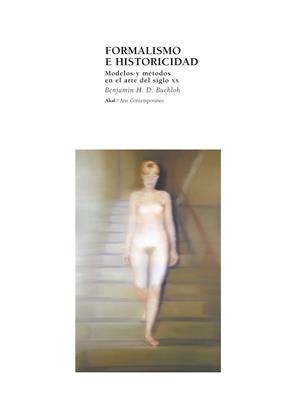 FORMALISMO E HISTOICIDAD | 9788446015093 | BUCHLOH, BENJAMIN H.D. | Librería Castillón - Comprar libros online Aragón, Barbastro