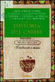 HISTORIA DEL CARIBE | 9788484322221 | VARIS | Librería Castillón - Comprar libros online Aragón, Barbastro