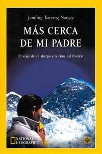 MAS CERCA DE MI PADRE | 9788482982175 | TENZING NORGAY, JAMLING | Librería Castillón - Comprar libros online Aragón, Barbastro