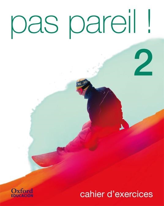 PAS PAREIL 2 EXERCICES | 9788481043662 | CARTERET, DENISE | Librería Castillón - Comprar libros online Aragón, Barbastro