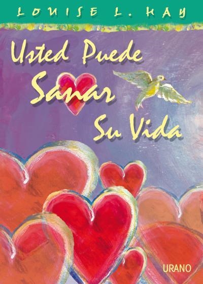 Usted puede sanar su vida -Color- | 9788479533977 | Hay, Louise | Librería Castillón - Comprar libros online Aragón, Barbastro