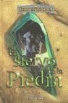 SIERVO DE LA PIEDRA, EL (TELA) | 9788448037352 | SALVATORE, R.A. | Librería Castillón - Comprar libros online Aragón, Barbastro