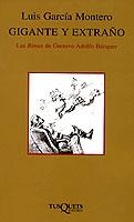 GIGANTE Y EXTRAÑO | 9788483107690 | GARCIA MONTERO, LUIS | Librería Castillón - Comprar libros online Aragón, Barbastro
