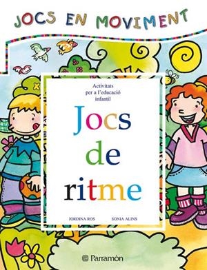 JOCS DE RITME (JOCS EN MOVIMENT) | 9788434223615 | ROS, JORDINA | Librería Castillón - Comprar libros online Aragón, Barbastro