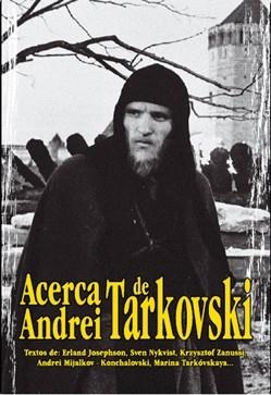 ACERCA DE ANDREI TARKOVSKI | 9788495537133 | VARIS | Librería Castillón - Comprar libros online Aragón, Barbastro