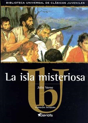 ISLA MISTERIOSA, LA (BIB.UNIVERSAL) | 9788439209140 | Julio Verne (Jules Verne) | Librería Castillón - Comprar libros online Aragón, Barbastro