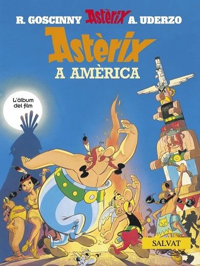 ASTERIX A AMERICA (CATALA) | 9788434568822 | GOSCINNY, R. | Librería Castillón - Comprar libros online Aragón, Barbastro