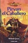 PIRVAN EL CABALLERO (RUSTEGA) | 9788448032401 | GREEN, ROLAND | Librería Castillón - Comprar libros online Aragón, Barbastro