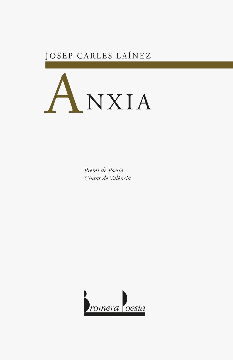 ANXIA | 9788476606131 | LAINEZ, JOSEP CARLES | Librería Castillón - Comprar libros online Aragón, Barbastro