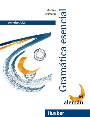 GRAMATICA ESENCIAL DEL ALEMAN (CON EJERCICIOS) | 9783190715756 | REIMANN, MONIKA | Librería Castillón - Comprar libros online Aragón, Barbastro