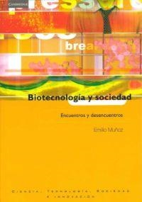 BIOTECNOLOGIA Y SOCIEDAD | 9788483232514 | MUÑOZ, EMILIO | Librería Castillón - Comprar libros online Aragón, Barbastro