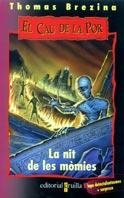NIT DE LES MOMIES, LA (CP 10) | 9788466102148 | BREZINA, THOMAS | Librería Castillón - Comprar libros online Aragón, Barbastro