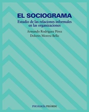 SOCIOGRAMA, EL | 9788436815924 | RODRIGUEZ PEREZ, ARMANDO | Librería Castillón - Comprar libros online Aragón, Barbastro