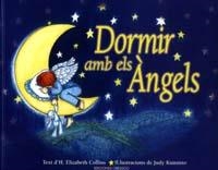 DORMIR AMB ELS ANGELS | 9788477208396 | COLLINS, ELIZABETH | Librería Castillón - Comprar libros online Aragón, Barbastro