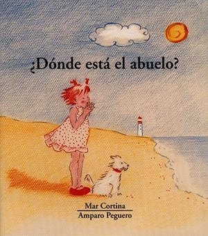 DONDE ESTA EL ABUELO ? | 9788481313574 | CORTINA, MAR | Librería Castillón - Comprar libros online Aragón, Barbastro