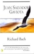 JUAN SALVADOR GAVIOTA (BYBLOS) | 9788466616393 | BACH, RICHARD | Librería Castillón - Comprar libros online Aragón, Barbastro